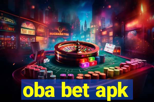 oba bet apk